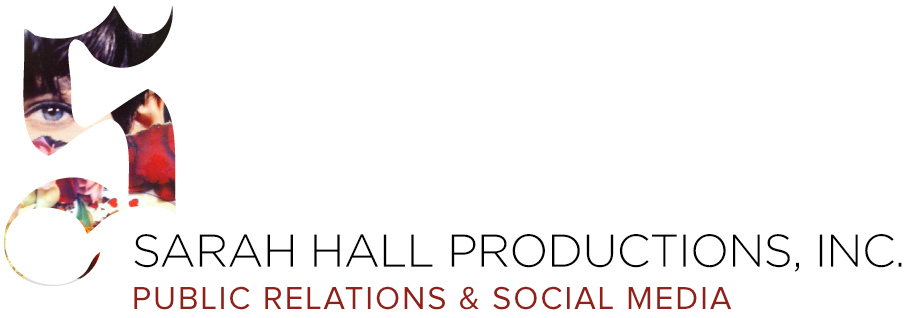 SARAH HALL PRODUCTIONS, INC - PUBLIC RELATIONS & SOCIAL MEDIA